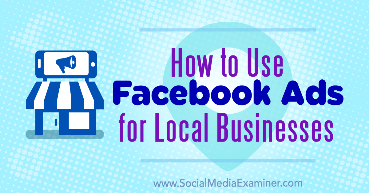 facebook-ads-local-business-how-to-1200.png facebook-ads-local-business-how-to-1200.png